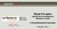 Étude Pré-salon sur l’investissement boursier. Publié le 08/11/11